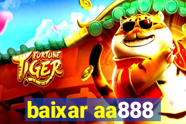 baixar aa888